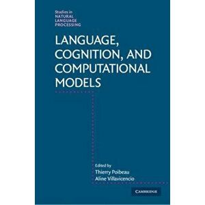 Language, Cognition, and Computational Models, Hardback - *** imagine