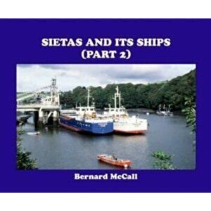 Sietas and its Ships (Part 2), Hardback - Bernard McCall imagine