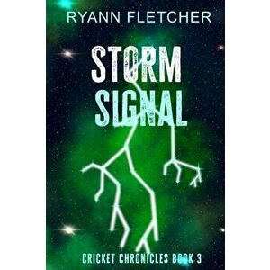 Storm Signal, Paperback - Ryann Fletcher imagine