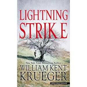 Lightning Strike, Library Binding - William Kent Krueger imagine