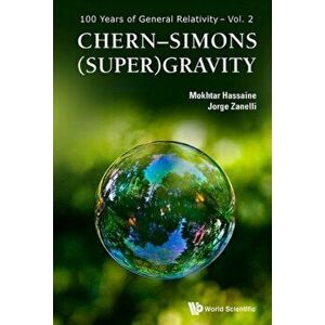 Chern-Simons (Super)Gravity, Hardcover - Mokhtar Hassaine imagine