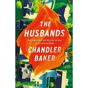 The Husbands, Paperback - Chandler Baker imagine