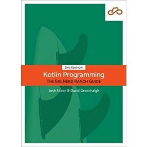 Kotlin Programming: The Big Nerd Ranch Guide, Paperback - David Greenhalgh imagine