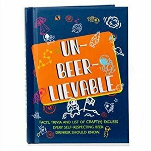 Un-Beer-Lievable Book, Paperback - Books by Boxer imagine