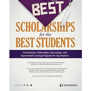 The Best Scholarships for the Best Students, Paperback - Jason Morris imagine