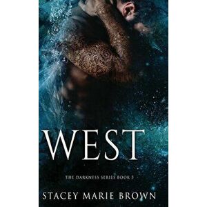 West, Hardcover - Stacey Marie Brown imagine