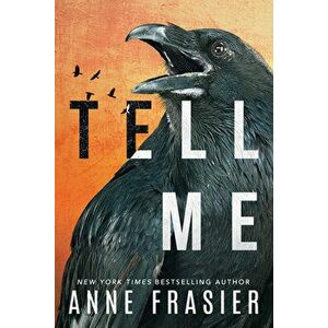 Tell Me, Paperback - Anne Frasier imagine