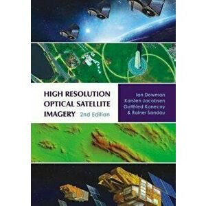 High Resolution Optical Satellite Imagery. 2nd edition, 2 Revised edition, Hardback - Rainer Sandau imagine