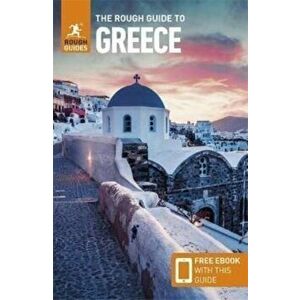 The Rough Guide to Greece (Travel Guide with Free eBook). 16 Revised edition, Paperback - Rough Guides imagine