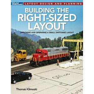 Building the Right-Sized Layout, Paperback - Thomas Klimoski imagine