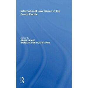 International Law Issues in the South Pacific, Paperback - *** imagine