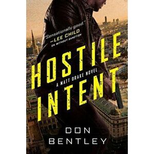 Hostile Intent, Hardback - Don Bentley imagine