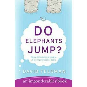 Do Elephants Jump?, Paperback - David Feldman imagine