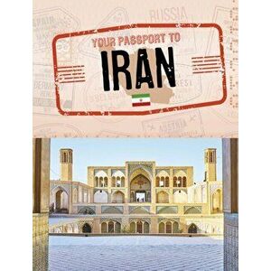 Your Passport to Iran, Paperback - Sara Petersohn imagine