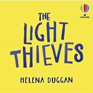 The Light Thieves, Paperback - Helena Duggan imagine