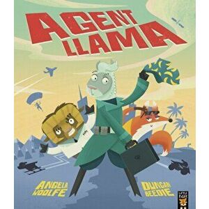 Agent Llama, Paperback - Angela Woolfe imagine