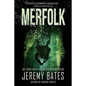 Merfolk, Paperback - Jeremy Bates imagine