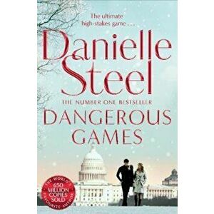 Dangerous Games, Paperback - Danielle Steel imagine