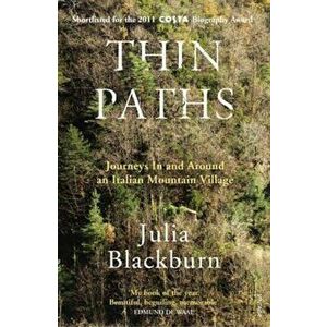 Thin Paths, Paperback - Julia Blackburn imagine