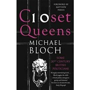 Closet Queens, Paperback - Michael Bloch imagine
