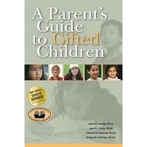 A Parent's Guide to Gifted Children, Paperback - James Webb imagine