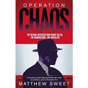 Operation Chaos, Hardcover - Matthew Sweet imagine