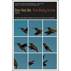 The Body Artist, Paperback - Don Delillo imagine