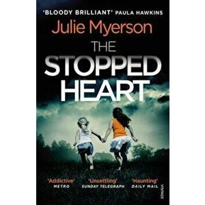 Stopped Heart, Paperback - Julie Myerson imagine