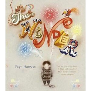 Wonder, Paperback - Faye Hanson imagine
