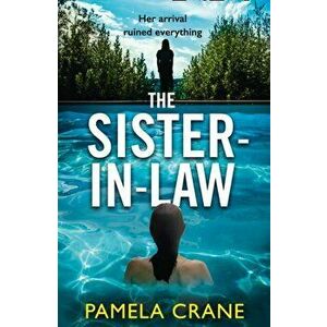 Sister-in-Law, Paperback - Pamela Crane imagine