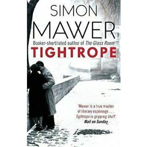 Tightrope, Paperback - Simon Mawer imagine