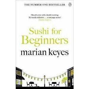 Sushi for Beginners, Paperback - Marian Keyes imagine