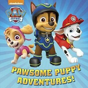 Pawsome Puppy Adventures!, Hardcover - Random House imagine