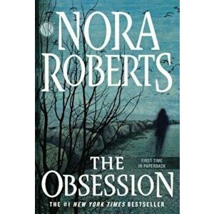 The Obsession, Paperback - Nora Roberts imagine
