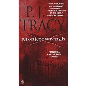 Monkeewrench, Paperback - P. J. Tracy imagine