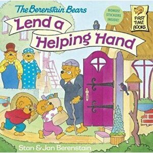 The Berenstain Bears Lend a Helping Hand, Hardcover - Stan Berenstain imagine