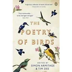 Poetry of Birds, Paperback imagine