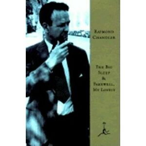 The Big Sleep & Farewell, My Lovely, Hardcover - Raymond Chandler imagine