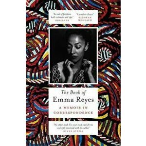 Book of Emma Reyes, Paperback - Emma Reyes imagine