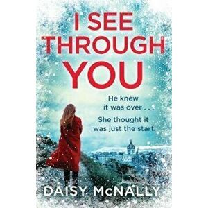 I See Through You, Paperback - Daisy McNally imagine