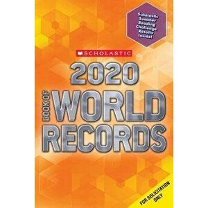 Scholastic Book of World Records 2020, Paperback - Scholastic imagine