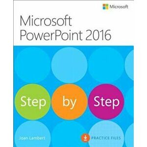 Microsoft PowerPoint 2016 Step by Step, Paperback - Joan Lambert imagine