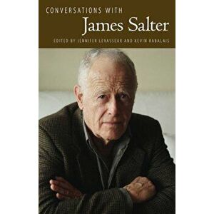 Conversations with James Salter, Paperback - Jennifer Levasseur imagine