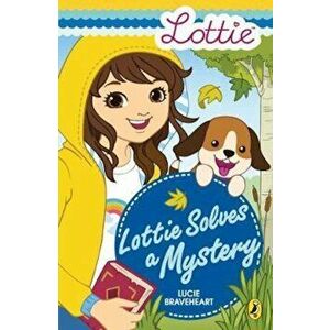 Lottie Dolls: Lottie Solves a Mystery, Paperback - *** imagine
