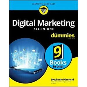 Digital Marketing All-In-One for Dummies, Paperback - Stephanie Diamond imagine
