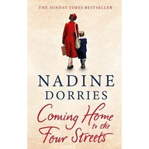 Coming Home to the Four Streets, Hardback - Nadine Dorries imagine