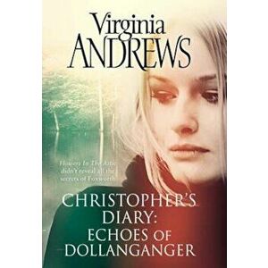 Echoes of Dollanganger, Paperback - Virginia Andrews imagine
