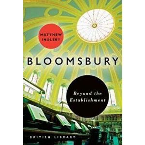 Bloomsbury, Paperback - Matthew Ingleby imagine