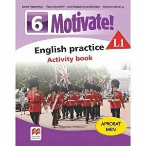 Motivate! English practice. Activity book. L1. Auxiliar pentru clasa a-VI-a imagine