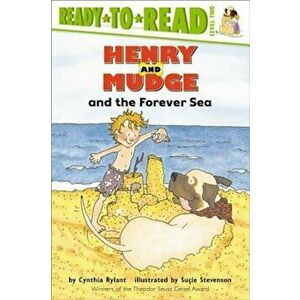 Henry and Mudge and the Forever Sea, Paperback - Cynthia Rylant imagine